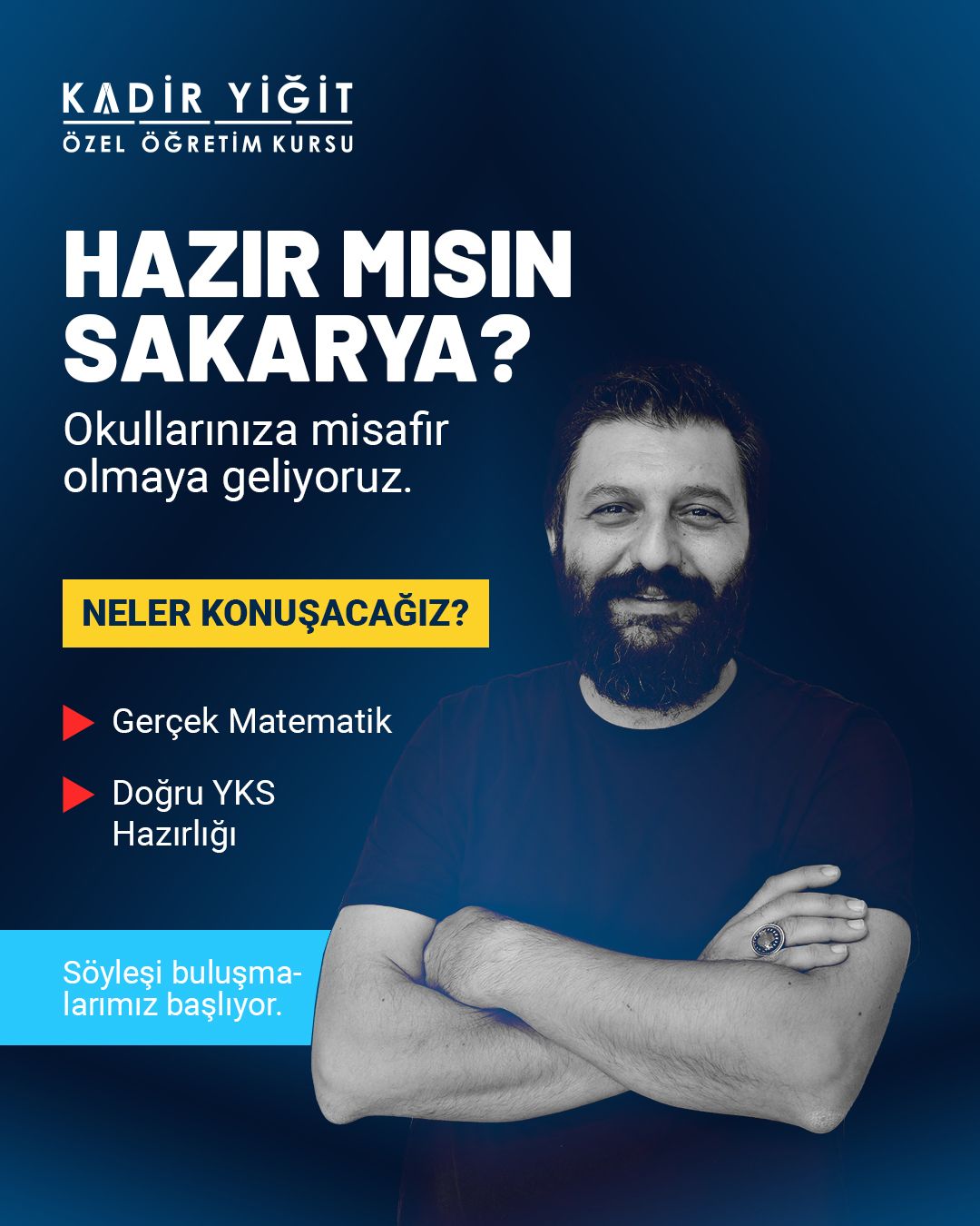 Liselerde söyleşiler var