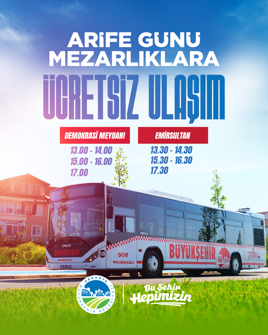 Arefe günü mezarlıklara ulaşım ücretsiz