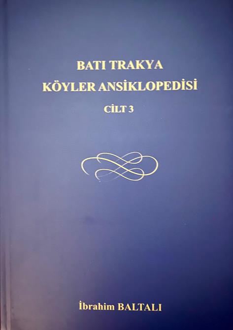 Batı Trakya Köyler Ansiklopedisi Tamamlandı