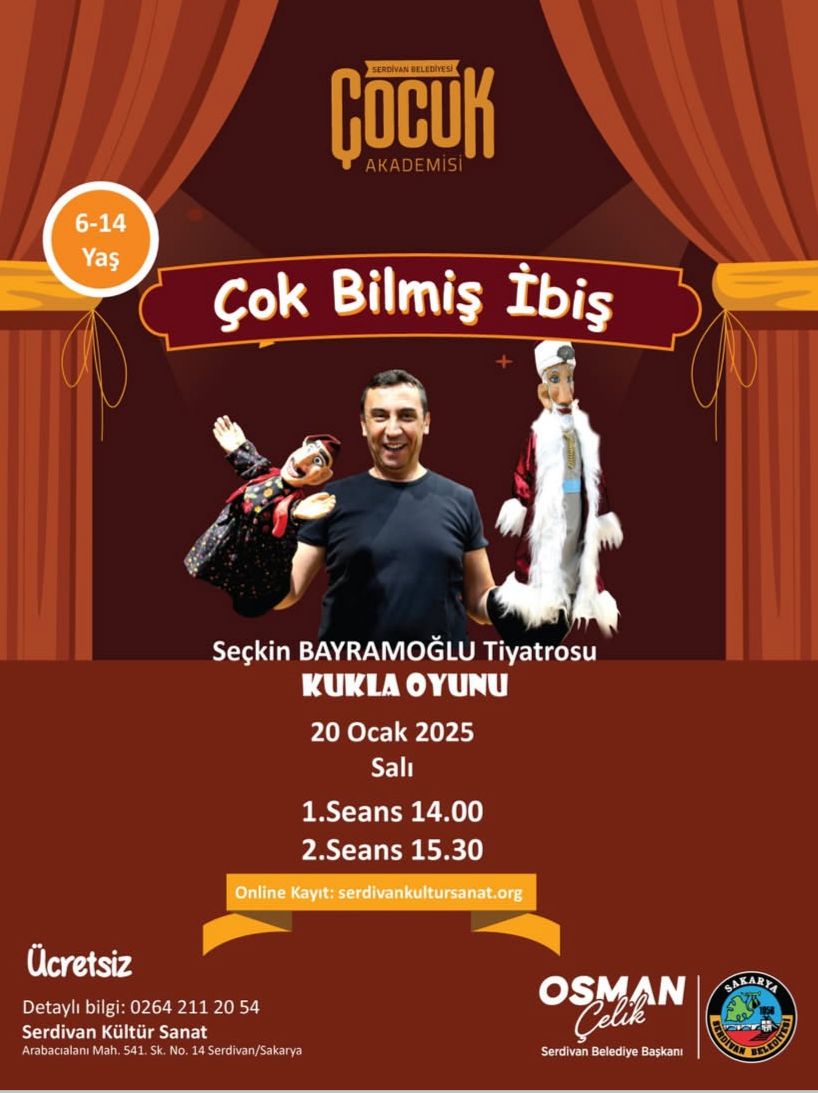 “Çok Bilmiş İbiş” Serdivan’da Sahne Alıyor