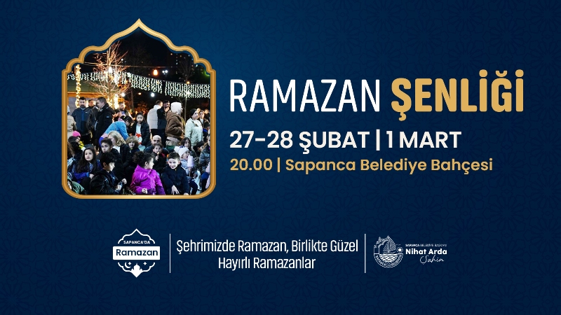 Sapanca’da Ramazan Şenlikleri Başlıyor