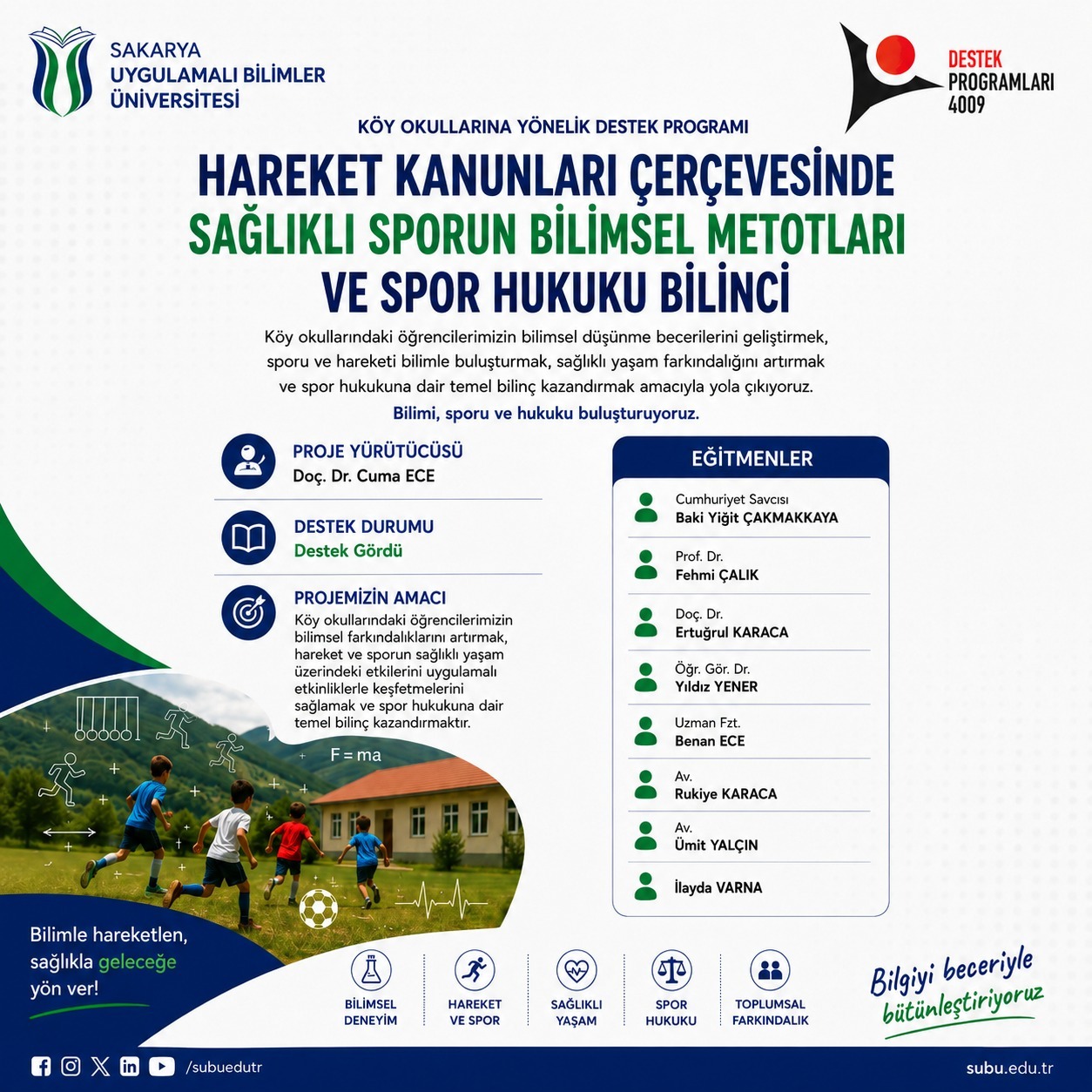 SUBÜ köy okullarını bilim ve sporla buluşturacak
