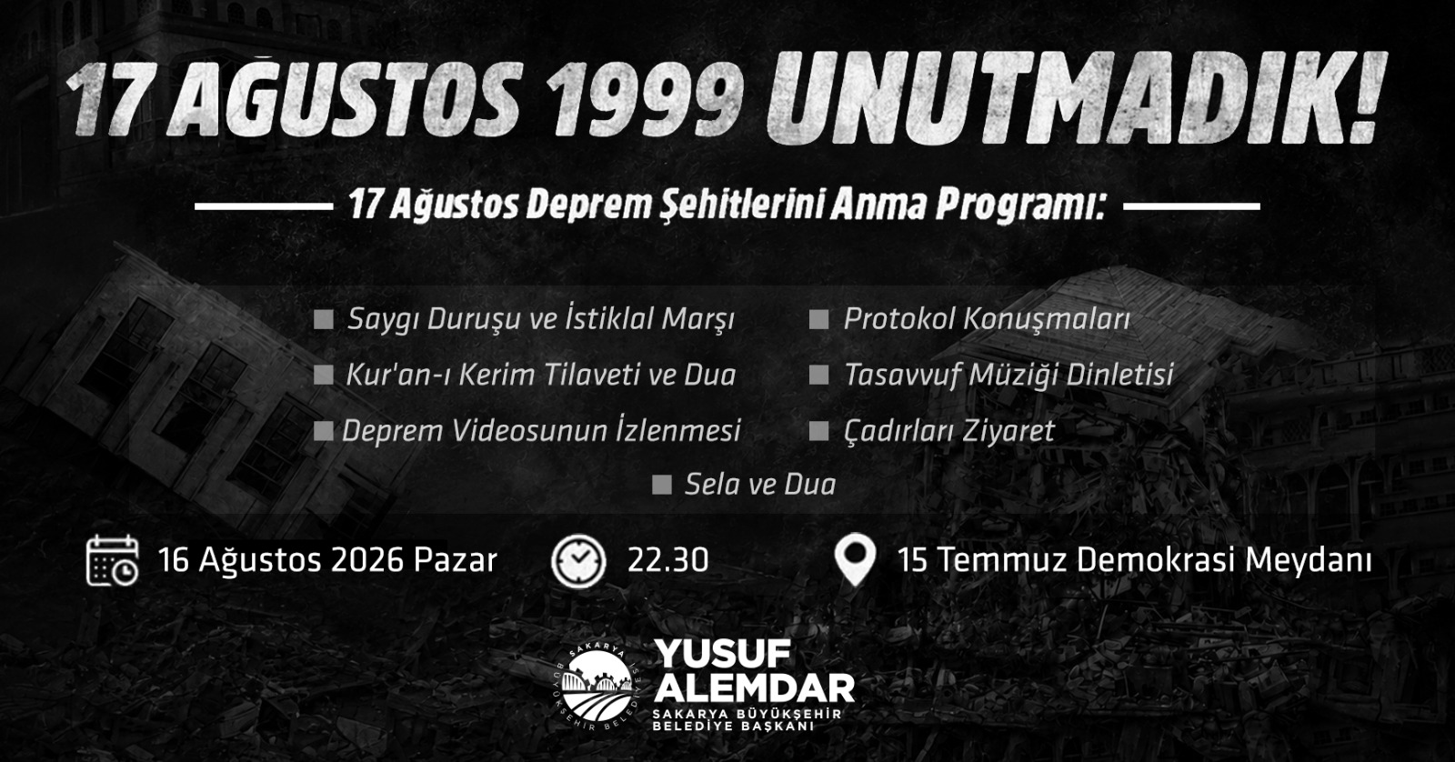 17 Ağustos depremi anılacak
